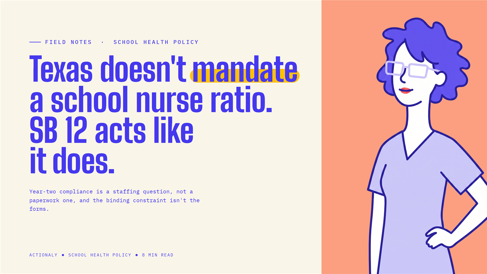 Texas Doesn't Mandate a School Nurse Ratio. SB 12 Acts Like It Does.